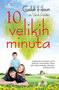 10 VELIKIH MINUTA - Goldi Houn i Vendi Holden | novaknjiga.com - Katalog prodavnica - Crna Gora