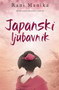 JAPANSKI LJUBAVNIK - Rani Manika | novaknjiga.com - Katalog prodavnica - Crna Gora