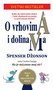 O VRHOVIMA I DOLINAMA - Spenser Džonson | novaknjiga.com - Katalog prodavnica - Crna Gora