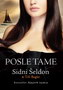 POSLE TAME - Sindi Šeldon | novaknjiga.com - Katalog prodavnica - Crna Gora