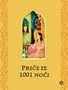 PRIČE IZ 1001 NOĆI - Grupa autora | novaknjiga.com - Katalog prodavnica - Crna Gora