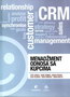 MENADŽMENT ODNOSA SA KUPCIMA - Grupa autora | novaknjiga.com - Katalog prodavnica - Crna Gora