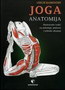 JOGA ANATOMIJA - Lesli Kaminof | novaknjiga.com - Katalog prodavnica - Crna Gora