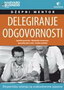 DŽEPNI MENTOR - DELEGIRANJE ODGOVORNOSTI - Grupa autora | novaknjiga.com - Katalog prodavnica - Crna Gora