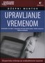 DŽEPNI MENTOR - UPRAVLJANJE VREMENOM - Grupa autora | novaknjiga.com - Katalog prodavnica - Crna Gora