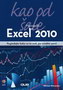 EXCEL 2010 KAO OD ŠALE - Michael Alexander | novaknjiga.com - Katalog prodavnica - Crna Gora