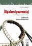 BIPOLARNI POREMEĆAJ - Lea Bauman | novaknjiga.com - Katalog prodavnica - Crna Gora