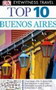 Buenos Aires top 10 - Grupa autora | novaknjiga.com - Katalog prodavnica - Crna Gora