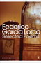 Selected poems: Lorca - Federico Garcia Lorca | novaknjiga.com - Katalog prodavnica - Crna Gora