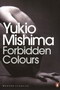 Forbidden colours - Yukio Mishima | novaknjiga.com - Katalog prodavnica - Crna Gora