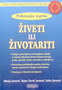 ŽIVETI ILI ŽIVOTARITI-beoknjiga - Grupa autora | novaknjiga.com - Katalog prodavnica - Crna Gora