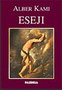 ESEJI  - Alber Kami | novaknjiga.com - Katalog prodavnica - Crna Gora