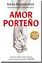 AMOR PORTENJO - Ivana Kuzmanović | novaknjiga.com - Katalog prodavnica - Crna Gora