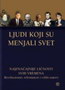 LJUDI KOJI SU MENJALI SVET - Grupa autora | novaknjiga.com - Katalog prodavnica - Crna Gora