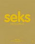 SEKS KAKO DA URADITE SVE - Lorelaj Šarki,Ema Tejlor | novaknjiga.com - Katalog prodavnica - Crna Gora