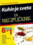 kuhinja sveta za neupucene - Grupa autora | novaknjiga.com - Katalog prodavnica - Crna Gora