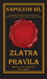 ZLATNA PRAVILA NAPOLEONA HILA - Napoleon Hil | novaknjiga.com - Katalog prodavnica - Crna Gora