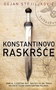 KONSTANTINOVO RASKRŠĆE - Dejan Stojiljković | novaknjiga.com - Katalog prodavnica - Crna Gora