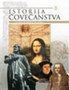 ISTORIJA ČOVEČANSTVA - ZAČECI MODERNOG SVETA - Grupa autora | novaknjiga.com - Katalog prodavnica - Crna Gora