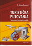 turisticka putovanja - Silvana đurašević | novaknjiga.com - Katalog prodavnica - Crna Gora