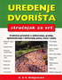 uredjenje dvorista - Alan i Gill Bridgewater | novaknjiga.com - Katalog prodavnica - Crna Gora