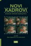 novi kadriovi 60 - Dejan Ognjanović, Ivan Velisavljević | novaknjiga.com - Katalog prodavnica - Crna Gora