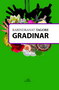 GRADINAR - Rabridranat Tagore | novaknjiga.com - Katalog prodavnica - Crna Gora