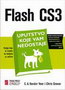 flash cs3 uputstvo koje vam nedostaje - E.A. Vander Veer, Chris Grover | novaknjiga.com - Katalog prodavnica - Crna Gora