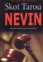 NEVIN - Skot Tarou | novaknjiga.com - Katalog prodavnica - Crna Gora