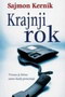 KRAJNJI ROK - Sajmon Kernik | novaknjiga.com - Katalog prodavnica - Crna Gora