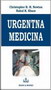 URGENTNA MEDICINA - Cristoper R.H. Newton | novaknjiga.com - Katalog prodavnica - Crna Gora