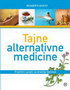 TAJNE ALTERNATIVNE MEDICINE - Grupa autora | novaknjiga.com - Katalog prodavnica - Crna Gora