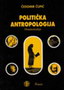 POLITIČKA ANTROPOLOGIJA - Čedomir Čupić | novaknjiga.com - Katalog prodavnica - Crna Gora