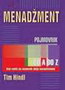 MENADŽMENT POJMOVNIK OD A DO Z - Hindl Tim | novaknjiga.com - Katalog prodavnica - Crna Gora