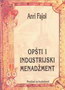 opsti i industrijski menadžment - Anri Fajol | novaknjiga.com - Katalog prodavnica - Crna Gora