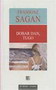 Dobar dan tugo - Fransoaz Sagan | novaknjiga.com - Katalog prodavnica - Crna Gora