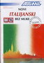 Novi italijanski bez muke - Grupa autora | novaknjiga.com - Katalog prodavnica - Crna Gora