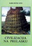 CIVILIZACIJA NA PRELASKU - Karl Gustav Jung | novaknjiga.com - Katalog prodavnica - Crna Gora