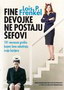 FINE DEVOJKE NE POSTAJU ŠEFOVI - Lois P. Frenkel | novaknjiga.com - Katalog prodavnica - Crna Gora