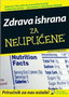 ZDRAVA ISHRANA ZA NEUPUĆENE - Carol Ann Rinzler | novaknjiga.com - Katalog prodavnica - Crna Gora