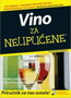 VINO ZA NEUPUĆENE  - Ed McCarthy, Mary Ewing-Mulligan  | novaknjiga.com - Katalog prodavnica - Crna Gora