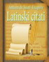 LATINSKI CITATI - Grupa autora | novaknjiga.com - Katalog prodavnica - Crna Gora