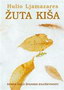 ŽUTA KIŠA - Hulio Ljamazares | novaknjiga.com - Katalog prodavnica - Crna Gora