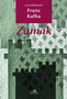 ZAMAK - Franc Kafka | novaknjiga.com - Katalog prodavnica - Crna Gora