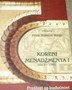 KORENI MENADŽMENTA I 1573 - 1941 -  Zorica Stablović Bulajić | novaknjiga.com - Katalog prodavnica - Crna Gora