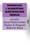 promocija i marketing elektronskih medija - Suzan Tajler Istman,Daglas Ferguson,Robert Klajn | novaknjiga.com - Katalog prodavnica - Crna Gora