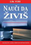 NAUČI DA ŽIVIŠ - Lik Feri | novaknjiga.com - Katalog prodavnica - Crna Gora