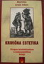 KRIVIČNA ESTETIKA - Marinko Arsić Ivkov | novaknjiga.com - Katalog prodavnica - Crna Gora