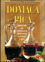 DOMAĆA PIĆA - Grupa autora | novaknjiga.com - Katalog prodavnica - Crna Gora