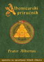 Alhemičarski priručnik - Frater Albertus | novaknjiga.com - Katalog prodavnica - Crna Gora